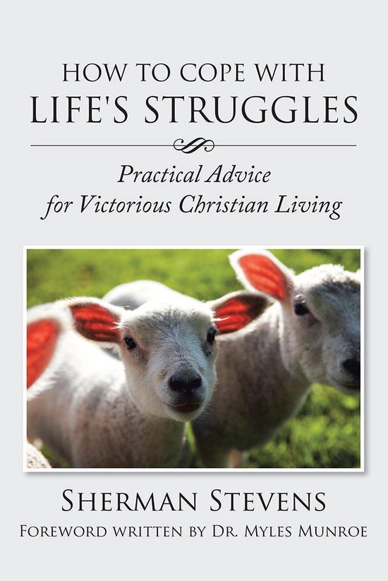 How to Cope with Life's Struggles (ebook), Sherman Stevens