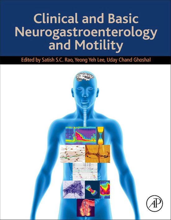Clinical and Basic Neurogastroenterology and Motility 9780128130377