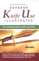 How to Use Knives in Outdoor Life