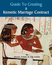 Guide to Kemetic Relationships and Creat