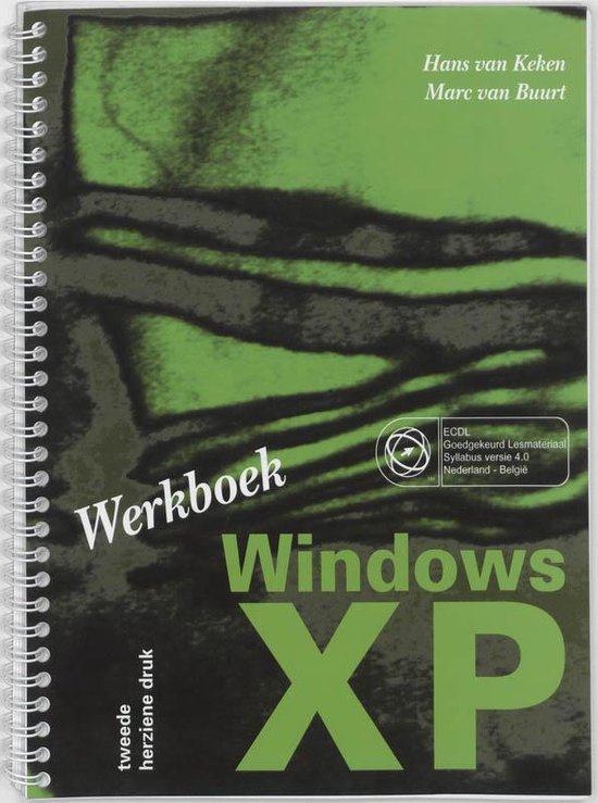 Cover van het boek 'Werkboek Windows XP / druk 2' van Hans van Keken en H. Keken