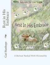 Rest in His Embrace