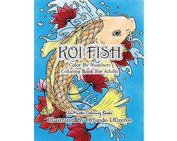 Adult Color by Number Coloring Books- Color By Numbers Adult Coloring Book of Koi Fish