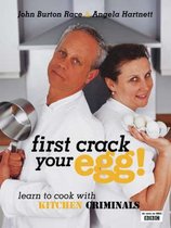 First Crack Your Egg