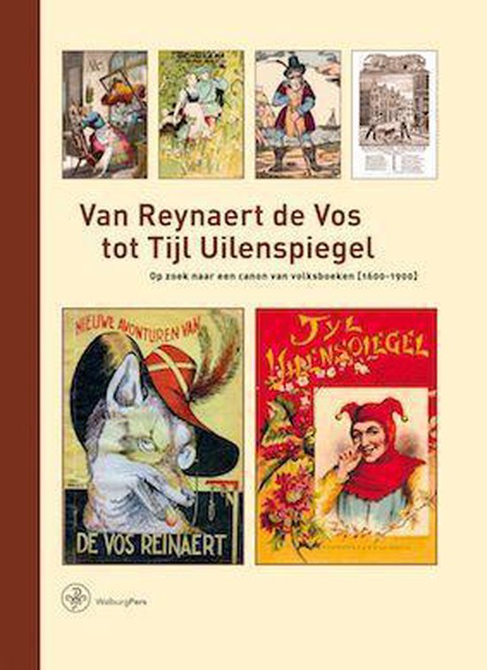 Bijdragen tot de Geschiedenis van de Nederlandse Boekhandel. Nieuwe Reeks 16 - Van Reynaert de Vos tot Tijl Uilenspiegel - Peter Cuijpers | Northernlights300.org