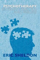 Psychotherapy in Private Practice and Prisons