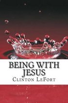 Being with Jesus