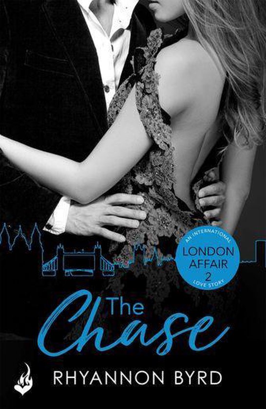 London Affair: An International Love Story 2 - The Chase: London Affair Part 2