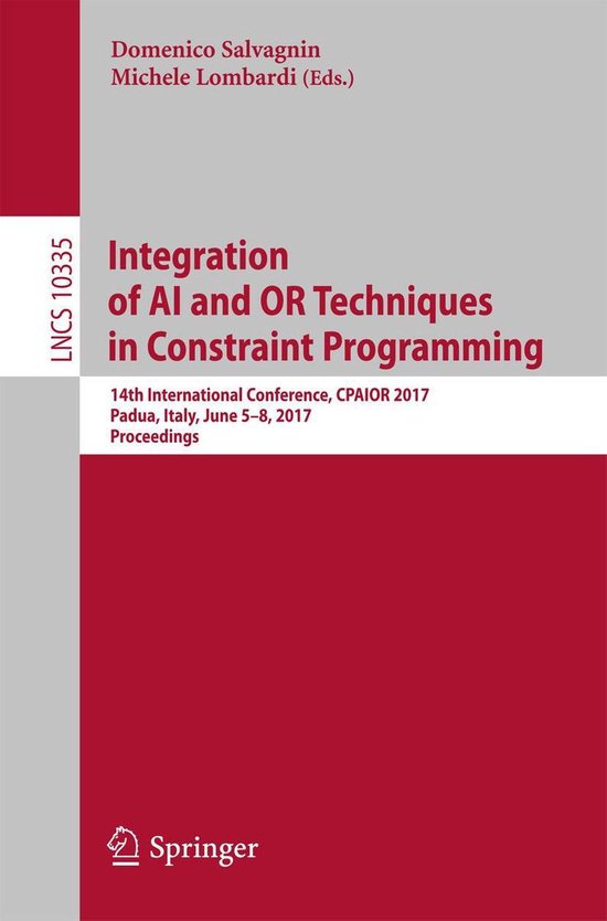 Lecture Notes in Computer Science 10335 - Integration of AI and OR ...