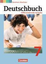 Deutschbuch 7. Schuljahr. Schülerbuch. Differenzierende Ausgabe Nordrhein-Westfalen