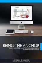 Being the Anchor