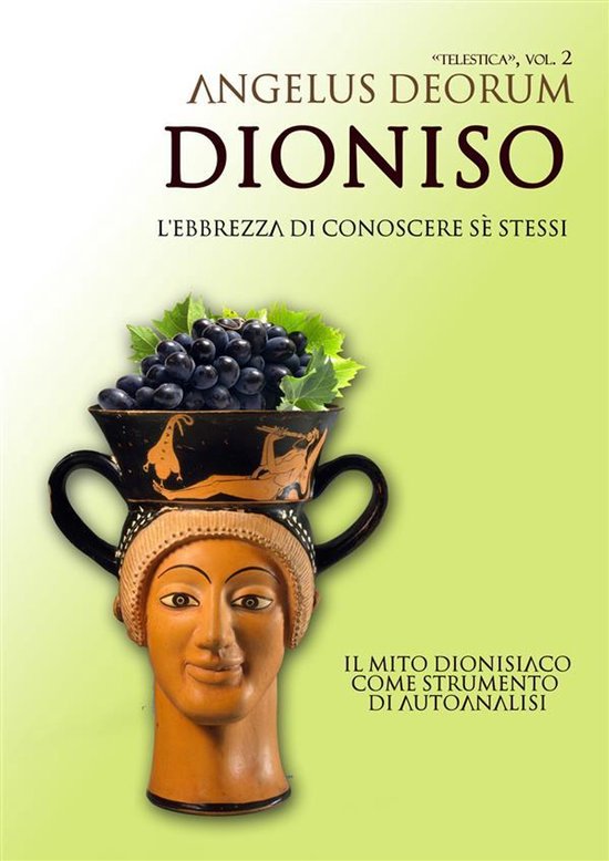 Telestica 2 - Dioniso, l'Ebbrezza di Conoscere Sé Stessi - cover