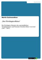 'Der Privilegien-Ritter'