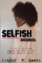 Selfish Desires