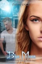 Blue Moon (Book One)