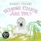 Whose Chick Are You?