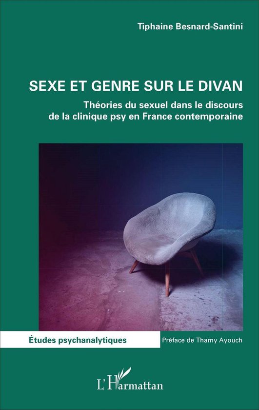 Sexe Et Genre Sur Le Divan Ebook Tiphaine Besnard 9782336780719 Boeken 