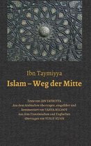 Islam - Weg Der Mitte