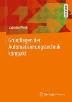 Grundlagen der Automatisierungstechnik kompakt