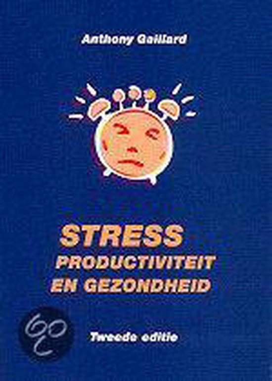 Foto: Stress productiviteit en gezondheid