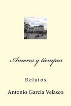 Amores y tiempos