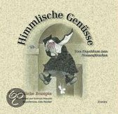 Himmlische Genüsse