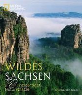 Wildes Sachsen