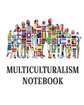 Multiculturalism Notebook