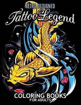 Tattoo Legend Coloring Book for Adults