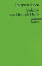 Interpretationen: Gedichte Von Heinrich Heine