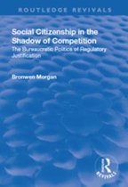 Law, Justice and Power - Social Citizenship in the Shadow of Competition