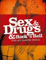 Sex & Drugs & Rock 'n' Roll