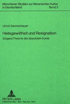 Heilsgewissheit Und Resignation