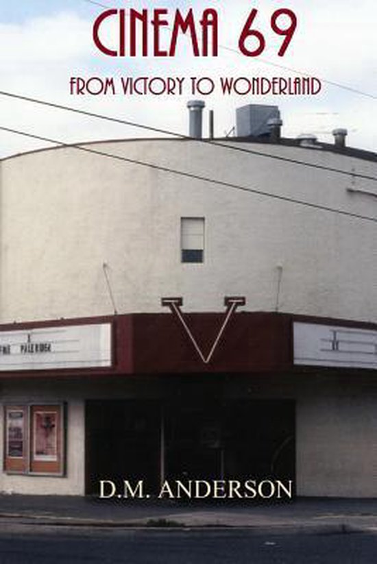 Cinema 69, D M Anderson 9781530775620 Boeken bol