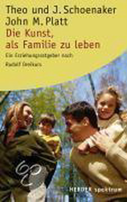 Die Kunst als Familie zu leben