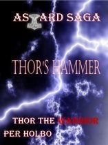 Asgard Saga 2 - Asgard Saga: Thor's Hammer