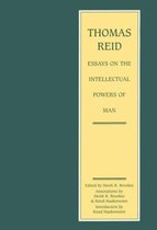 Thomas Reid - Essays on the Intellectual Powers of Man