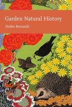 Collins New Naturalist Library 102 - Garden Natural History (Collins New Naturalist Library, Book 102)