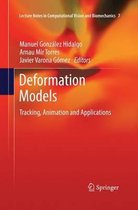Lecture Notes in Computational Vision and Biomechanics- Deformation Models