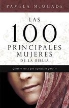 Las 100 Principales Mujeres de la Biblia / The Top 100 Women of the Bible