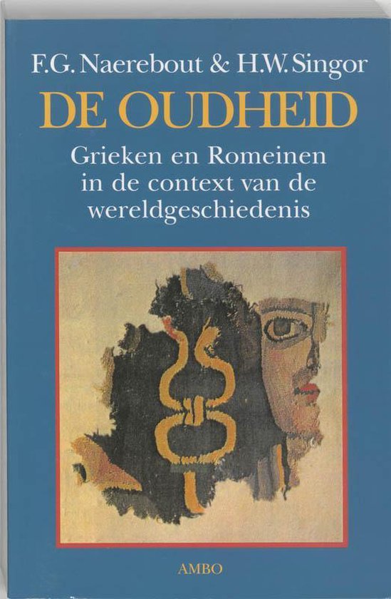 De Oudheid - F.G. Naerebout | 