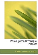 Roucouyenne Arrouague Piapoco