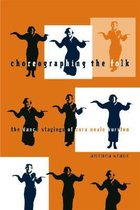 Choreographing the Folk