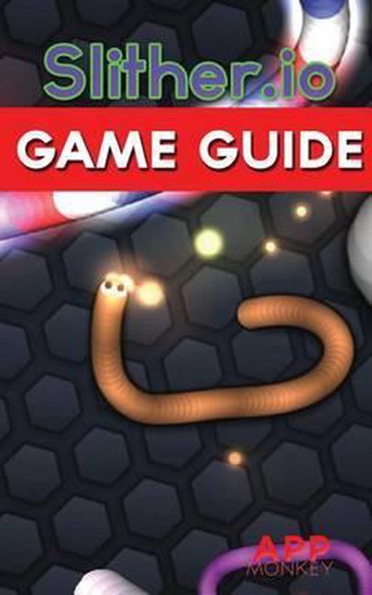 Slither.IO Game Guide