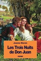 Les Trois Nuits de Don Juan