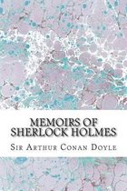 Memoirs of Sherlock Holmes