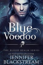 The Blood Realm Series 2 - Blue Voodoo