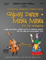Gypsy Dance / Minka Minka
