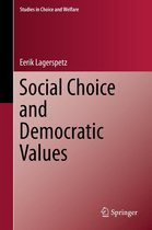 Studies in Choice and Welfare - Social Choice and Democratic Values