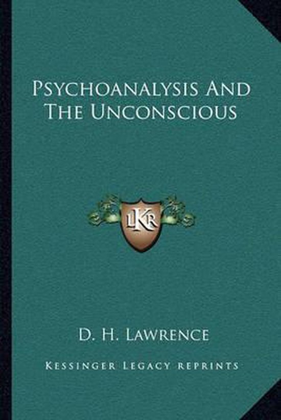 Psychoanalysis and the Unconscious - cover